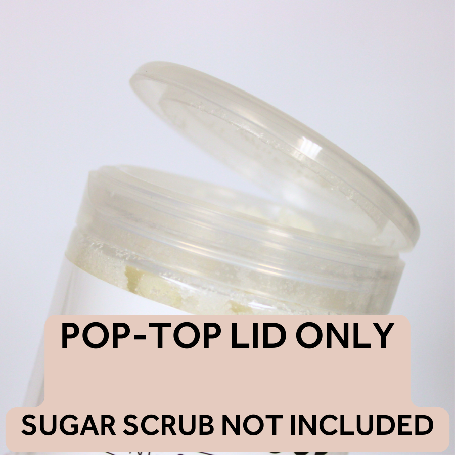 Clear Pop-Open Lid for Scrub Me Good Sugar Scrub Jars